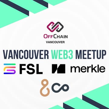 Cover Image for OffChain Vancouver Web3 Meetup #12