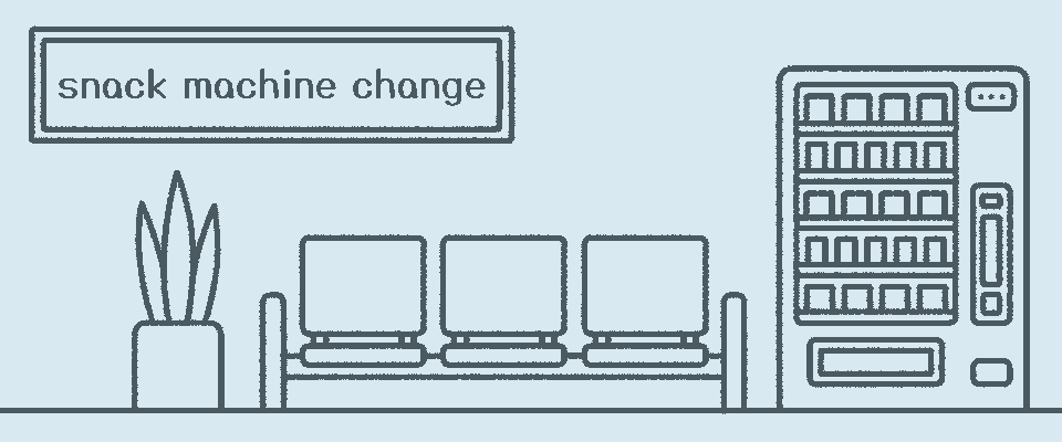 snack machine change