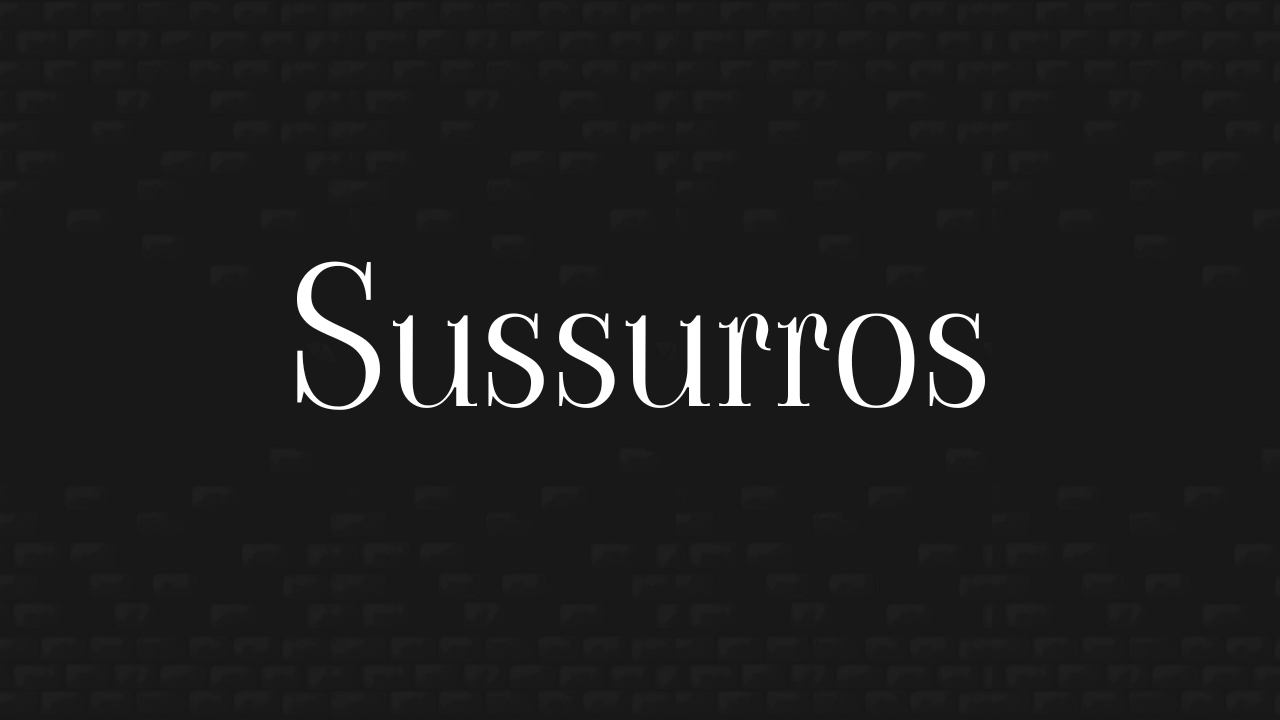 Sussurros