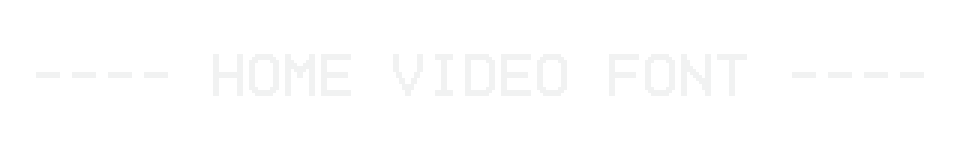 Home Video Font - CC0