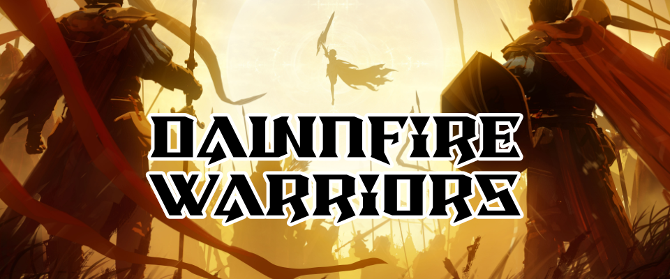 Dawnfire Warriors