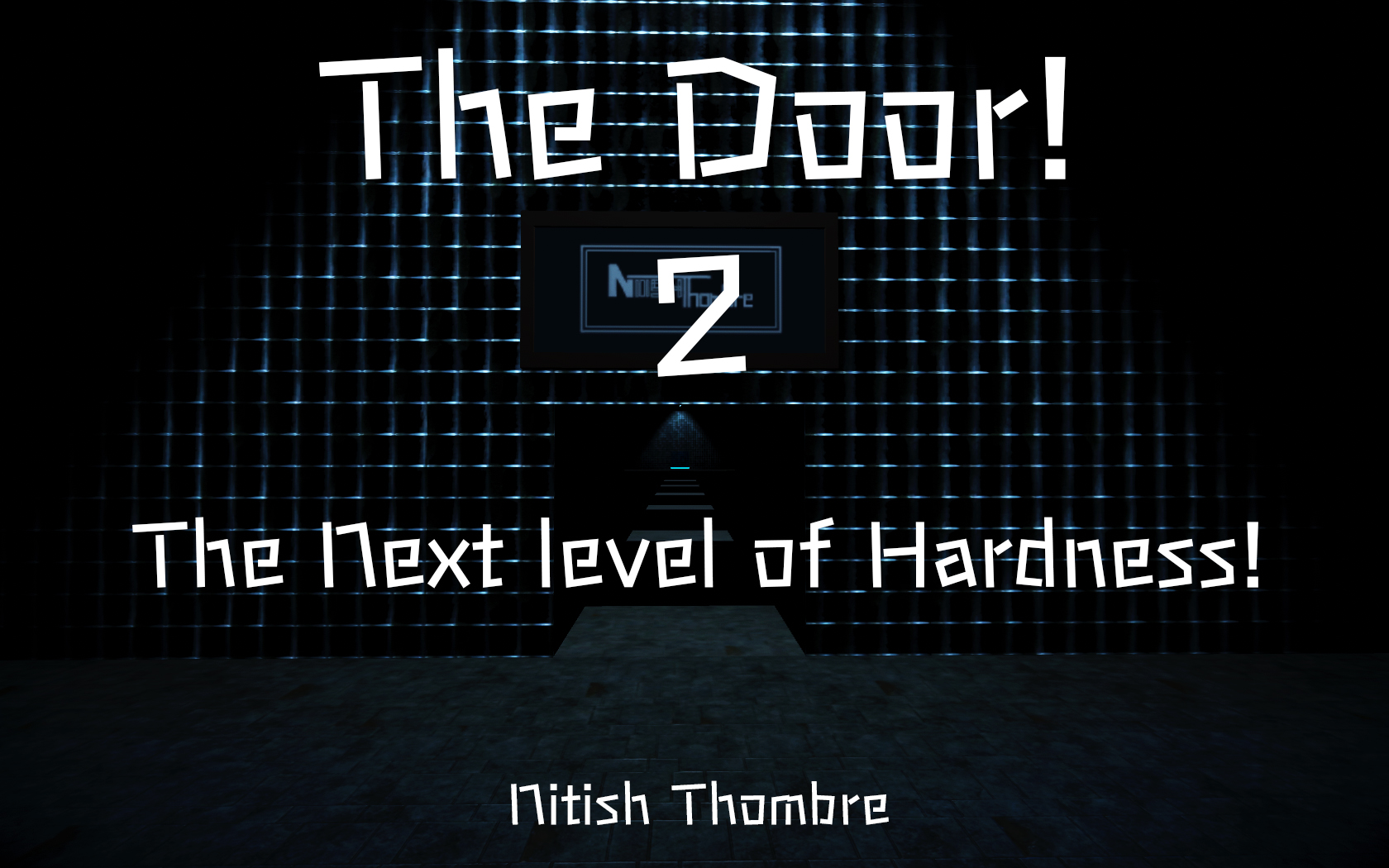 The Door! 2