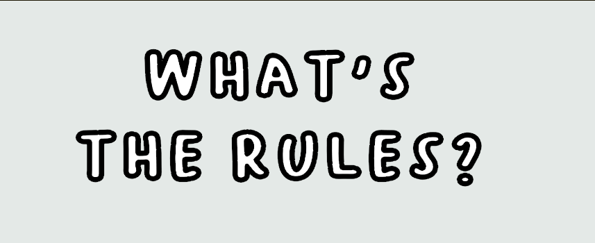 What's the rules?