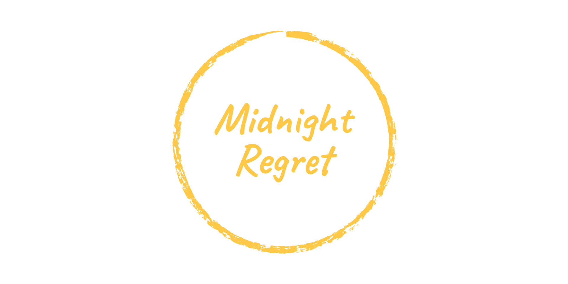 Midnight Regret