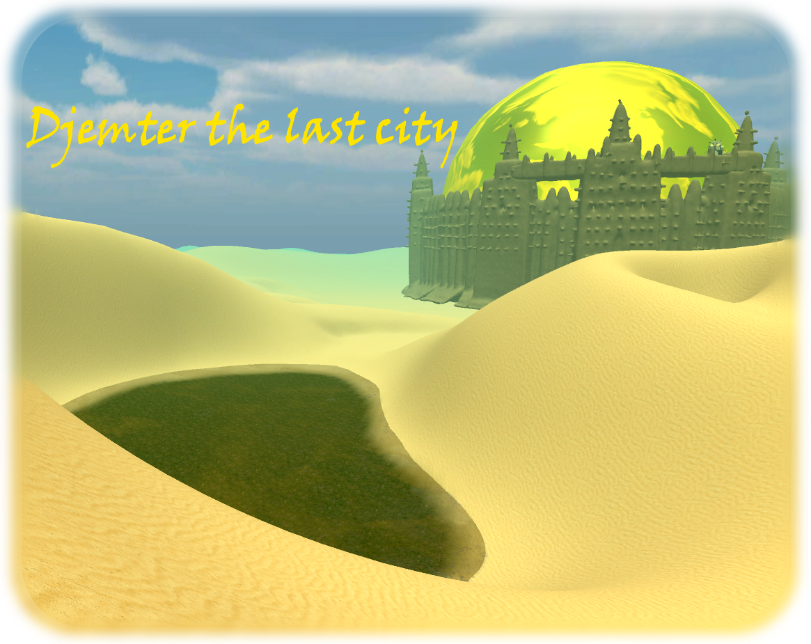 Djemter the last city