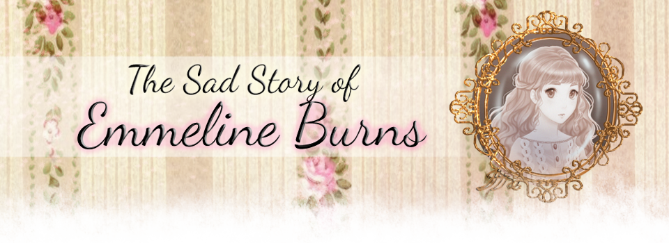 The Sad Story of Emmeline Burns