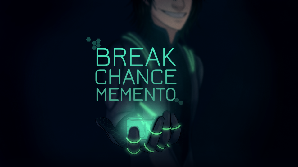 Break Chance Memento