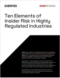 Ten Elements of Insider Risk in Highly Regulated Industries