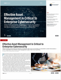 Effective Asset Management Is Critical to Enterprise Cybersecurity