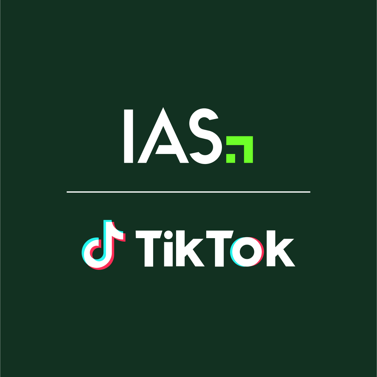 IAS Expands Total Media Quality for TikTok to 75+ New Markets, New Placements.