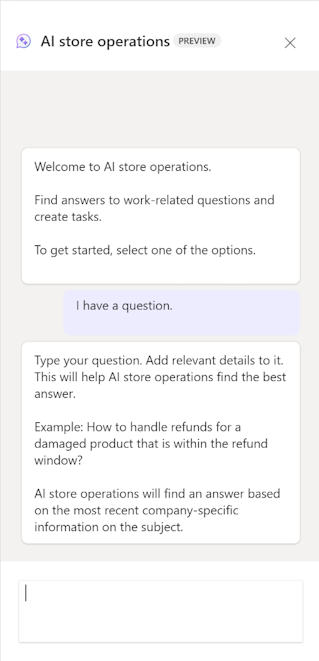 Screenshot shows how to type a question to AI store operations.