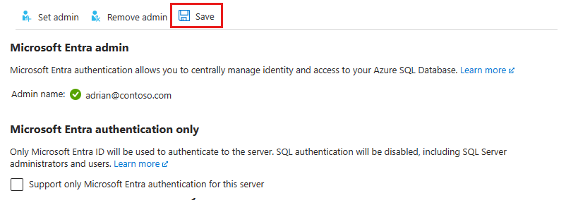Screenshot shows the option to save a Microsoft Entra admin.