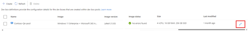 Screenshot of the list of existing dev box definitions and the edit button.