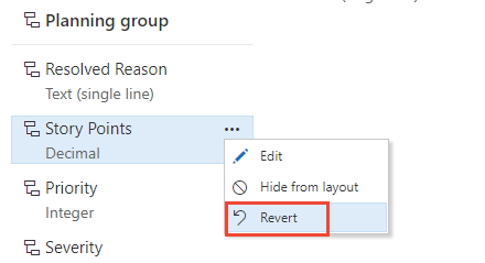 Layout page, Field context menu, choose Revert option