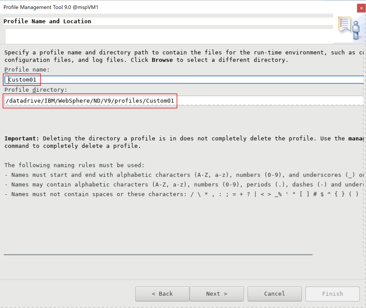 Screenshot of the Profile Name and Location pane of the IBM Profile Management Tool.