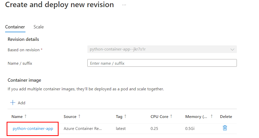 Screenshot showing how to create a new Azure Container Apps container revision in Azure portal.
