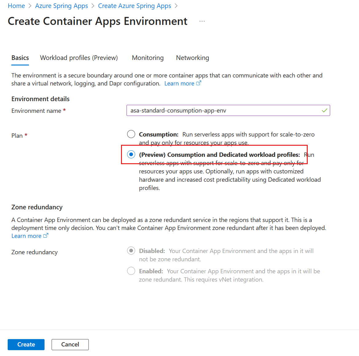 Screenshot of the Azure portal that shows the Create Container Apps environment page with the Consumption and Dedicated workload profiles selected.