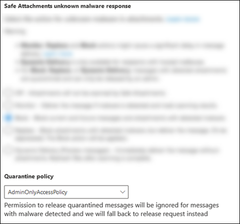 The Quarantine policy selections in a Safe Attachments policy.
