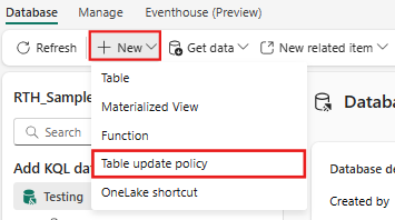 Screenshot of the KQL Database home tab showing the dropdown menu for creating new entities. The dropdown option for creating a table update policy in Real-Time Intelligence is highlighted.