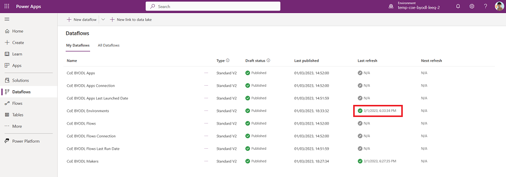 Wait for the CoE BYODL Environments dataflow to finish.