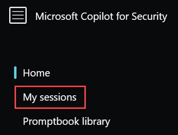 Captura de pantalla parcial del menú Inicio de Microsoft Copilot para seguridad con Mis sesiones resaltado.