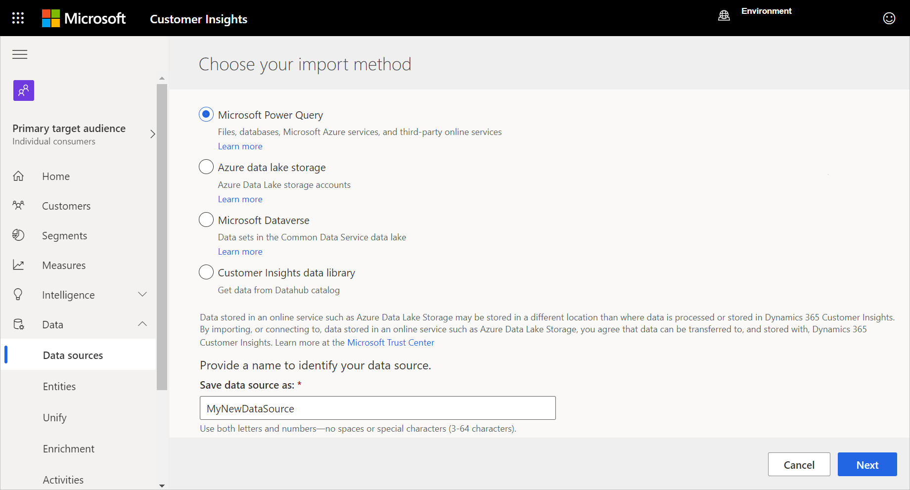 Screenshot con Scegliere il metodo di importazione aperto, con Microsoft Power Query selezionato e MyNewDataSource impostato per Salva origine dati con nome.