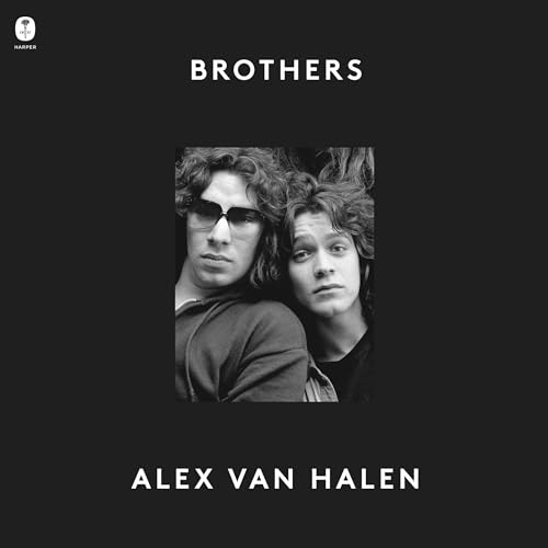 Brothers Audiobook By Alex van Halen cover art