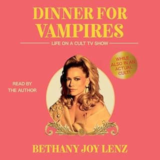 Dinner for Vampires Audiobook By Bethany Joy Lenz cover art