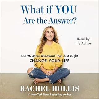 What If You Are the Answer? Audiobook By Rachel Hollis cover art