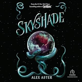 Skyshade Audiobook By Alex Aster cover art