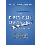 The First-Time Manager (First-Time Manager Series)