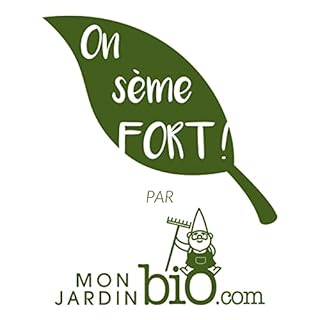 Couverture de On sème FORT ! Le podcast du jardinage bio et de la permaculture