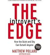 The Introvert's Edge: How the Quiet and Shy Can Outsell Anyone (The Introvert’s Edge Series)