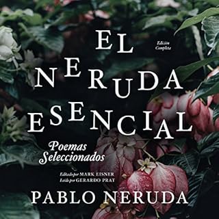 Couverture de El Neruda Esencial [The Essential Neruda]