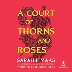 A Court of Thorns and Roses