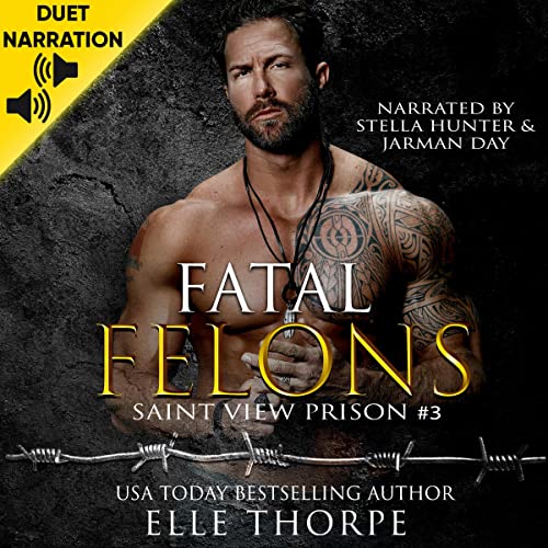 Fatal Felons Audiobook By Elle Thorpe cover art