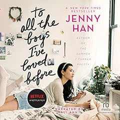 To All the Boys I've Loved Before