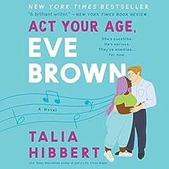 Act Your Age, Eve Brown