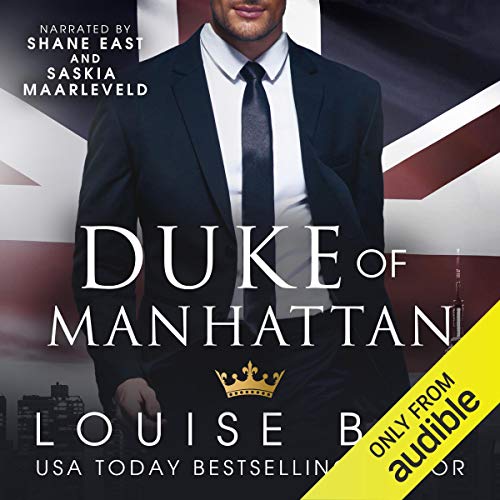 Duke of Manhattan Audiobook By Louise Bay cover art