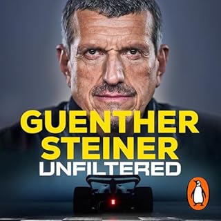 Unfiltered Audiobook By Guenther Steiner cover art