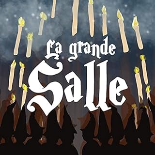 Couverture de La Grande Salle - le podcast des fans d'Harry Potter !