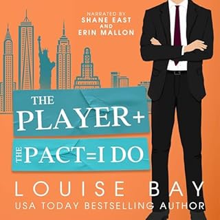 The Player + the Pact = I Do Audiobook By Louise Bay cover art