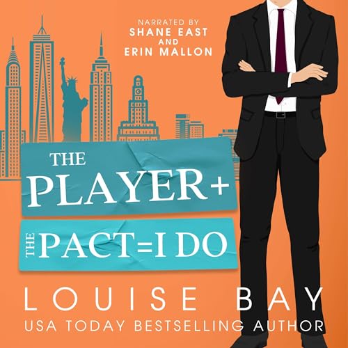 The Player + the Pact = I Do Audiobook By Louise Bay cover art