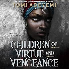 Children of Virtue and Vengeance