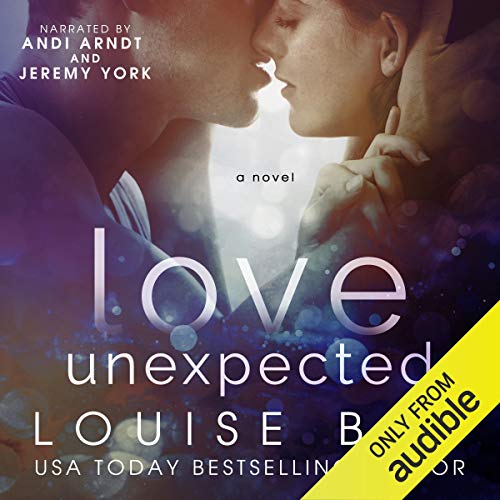 Love Unexpected Audiobook By Louise Bay cover art