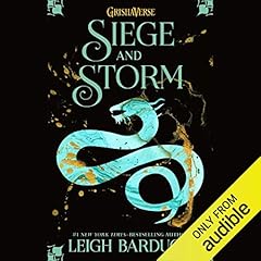 Siege and Storm