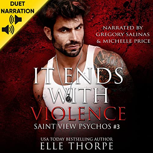 It Ends with Violence Audiobook By Elle Thorpe cover art