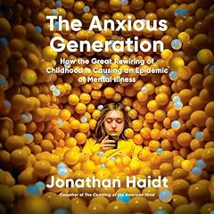 Page de couverture de The Anxious Generation