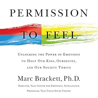 Permission to Feel Audiobook By Marc Brackett cover art