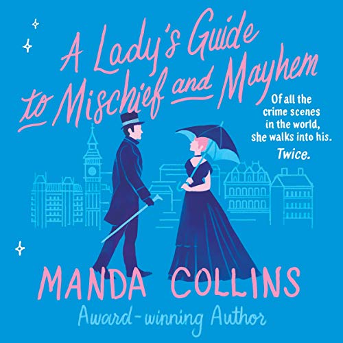 A Lady's Guide to Mischief and Mayhem cover art